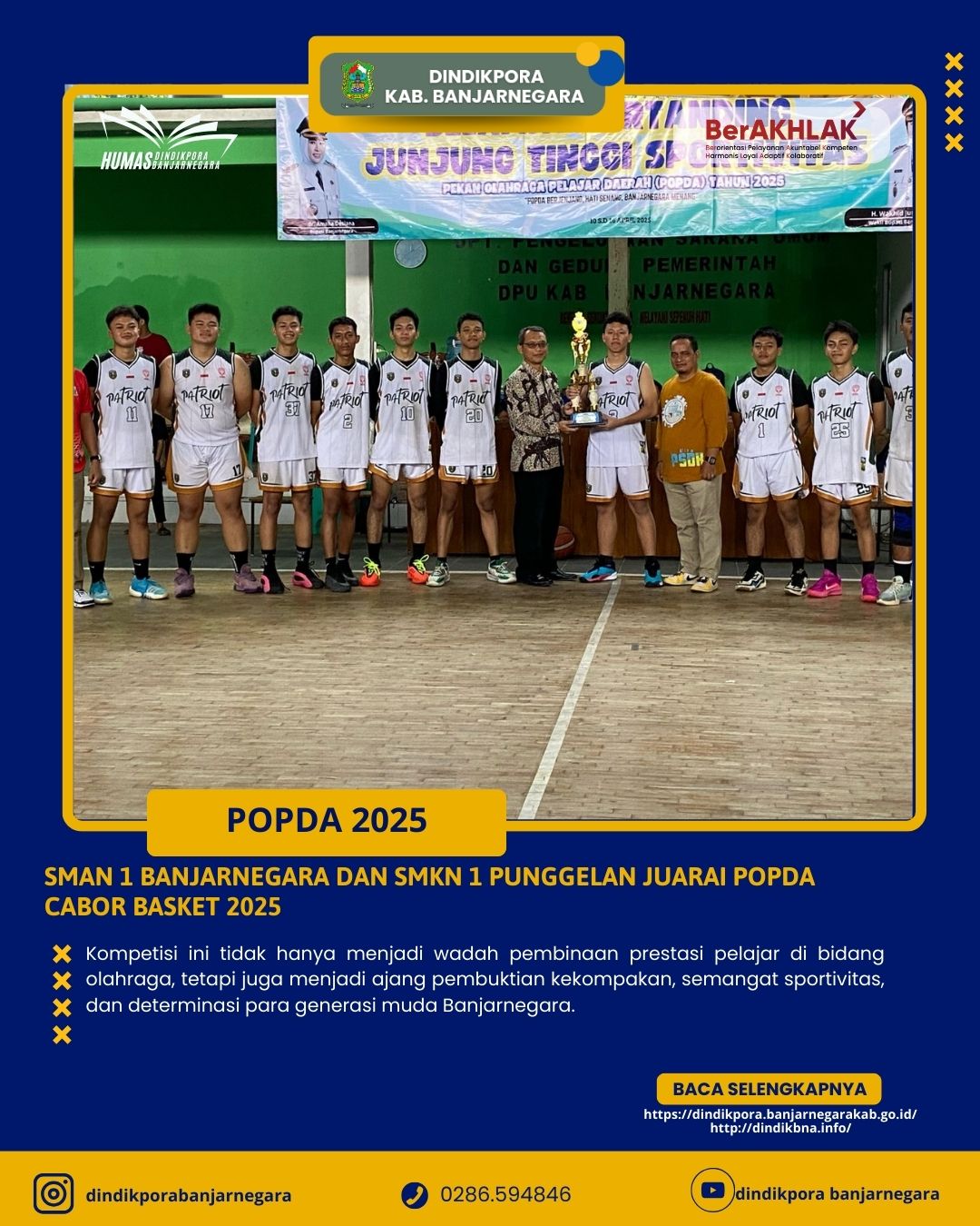 SMAN 1 Banjarnegara dan SMKN 1 Punggelan Rebut Gelar Juara POPDA Basket 2025